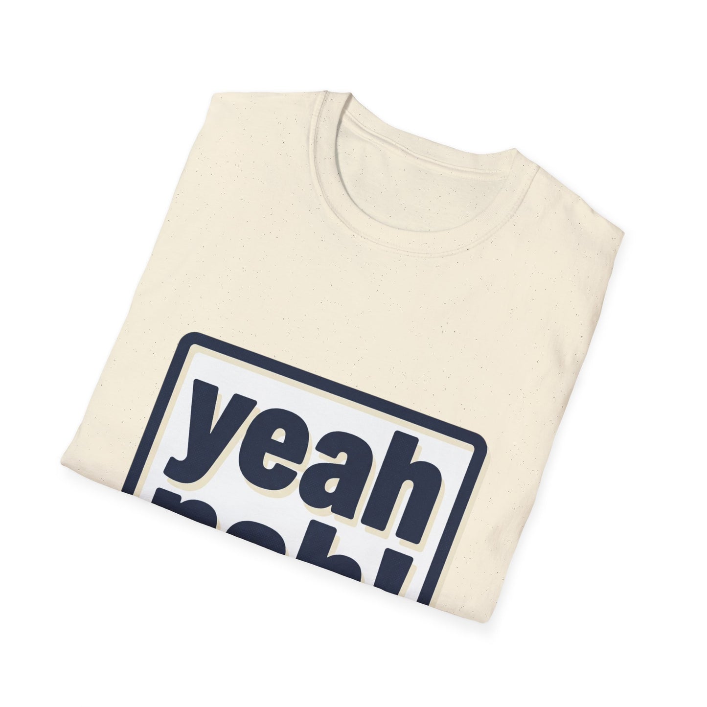 Yeah Nah! Graphic T-Shirt — Casual Aussie Phrase Tee