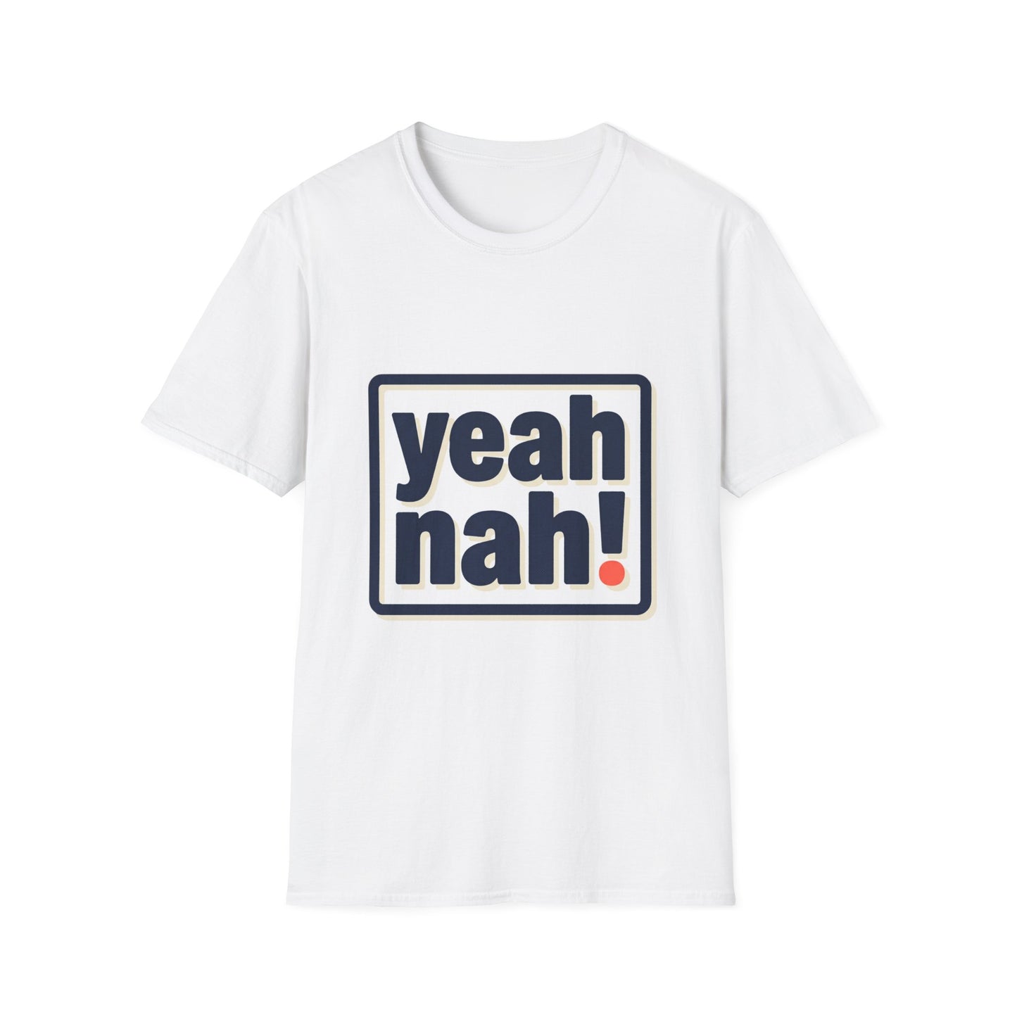 Yeah Nah! Graphic T-Shirt — Casual Aussie Phrase Tee